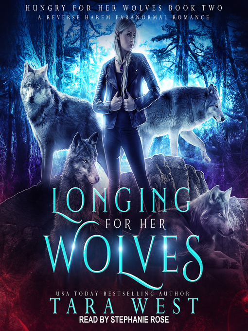 Title details for Longing for Her Wolves by Tara West - Available